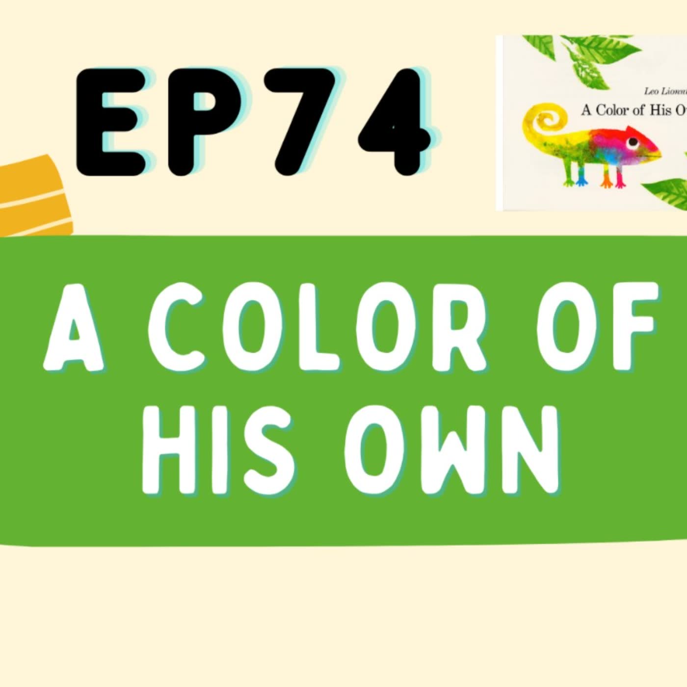 【英桃小玩子】EP74 A color of His Own的自我認同與友誼