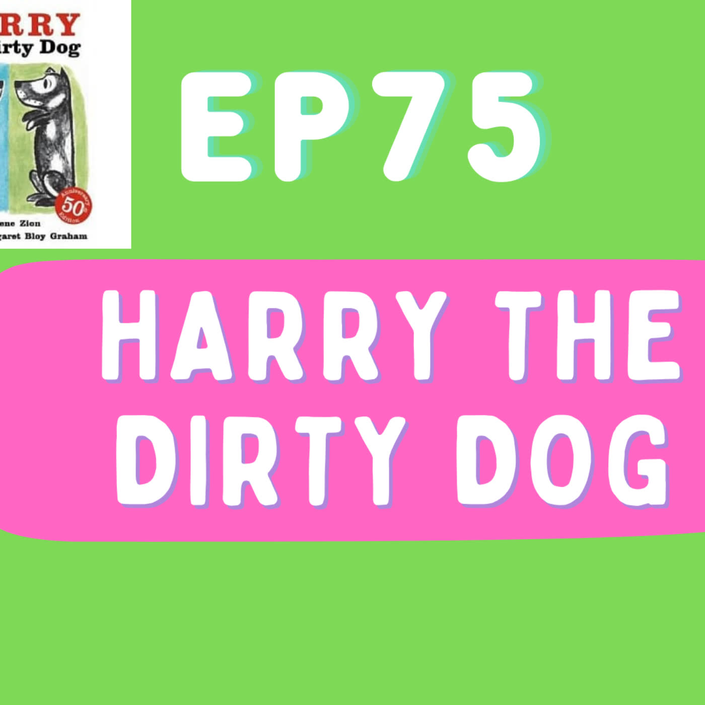 【英桃小玩子】EP75 Harry the Dirty Dog 寵物、外表與家