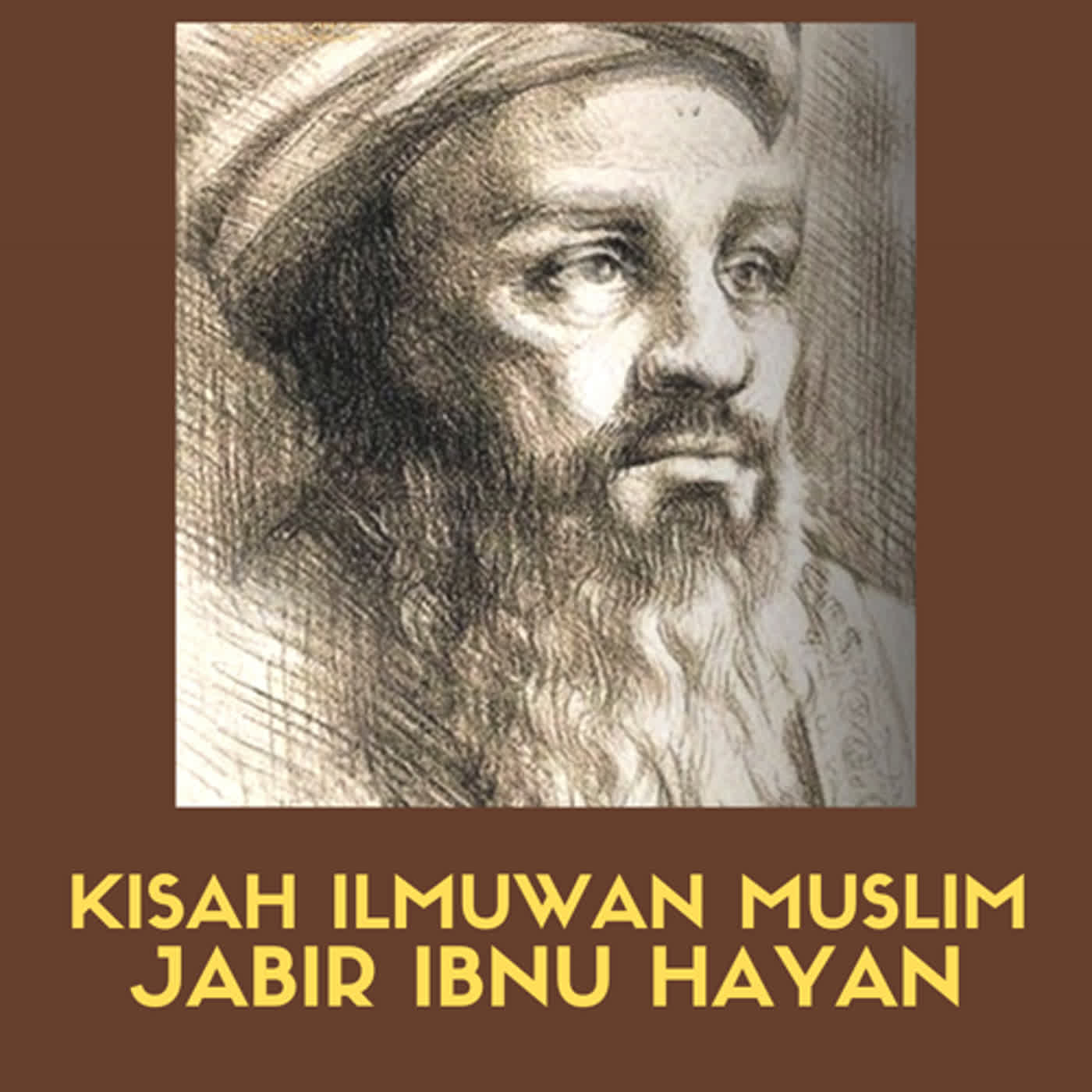 KISAH ILMUWAN MUSLIM = JABIR IBNU HAYAN Podcast on Firstory