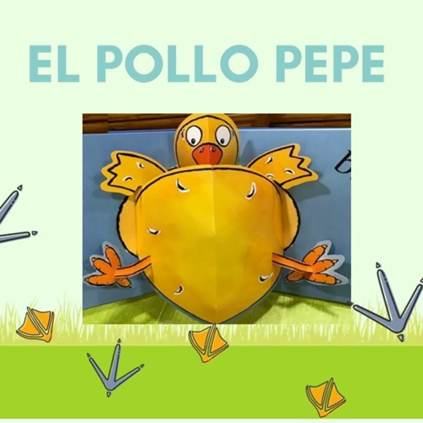 El Pollo Pepe 貝貝小雞