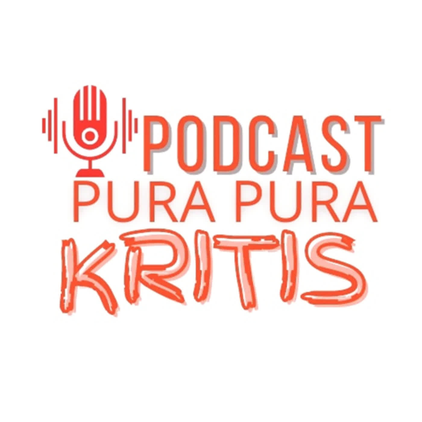 Podcast Pura Pura Kritis