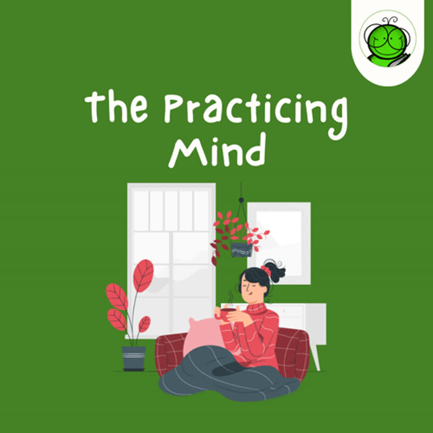 Rahasia Kebahagiaan: Belajar Hidup di Saat Ini | The Practicing Mind