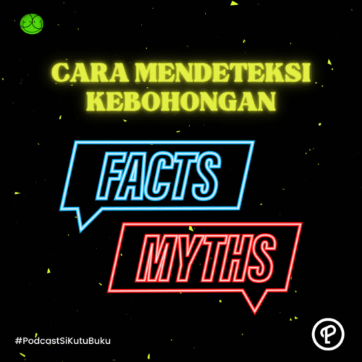 Cara Mendeteksi Si Tukang Bohong! | How to Spot a Liar