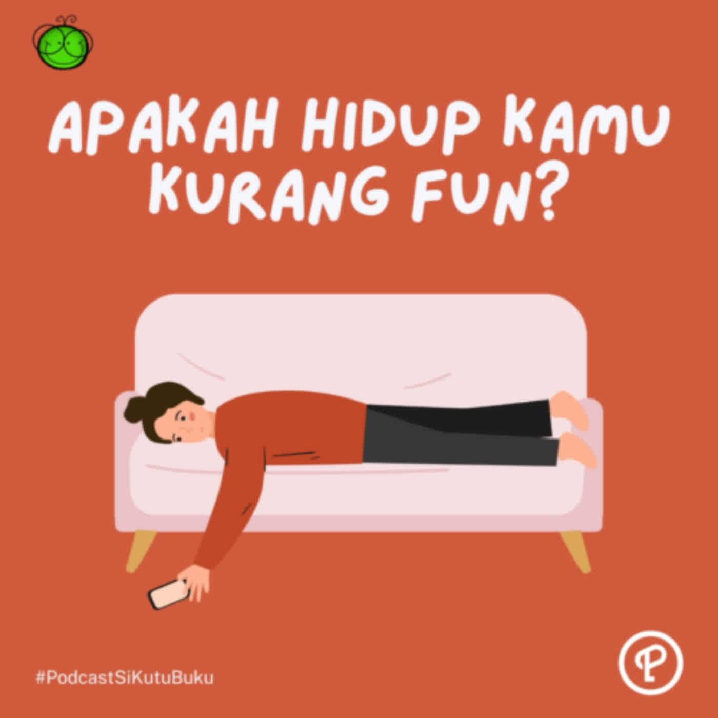 Bersenang-senang adalah Kunci Hidup Bahagia