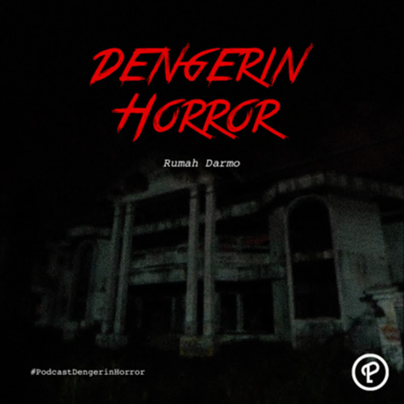 Dengerin Horror