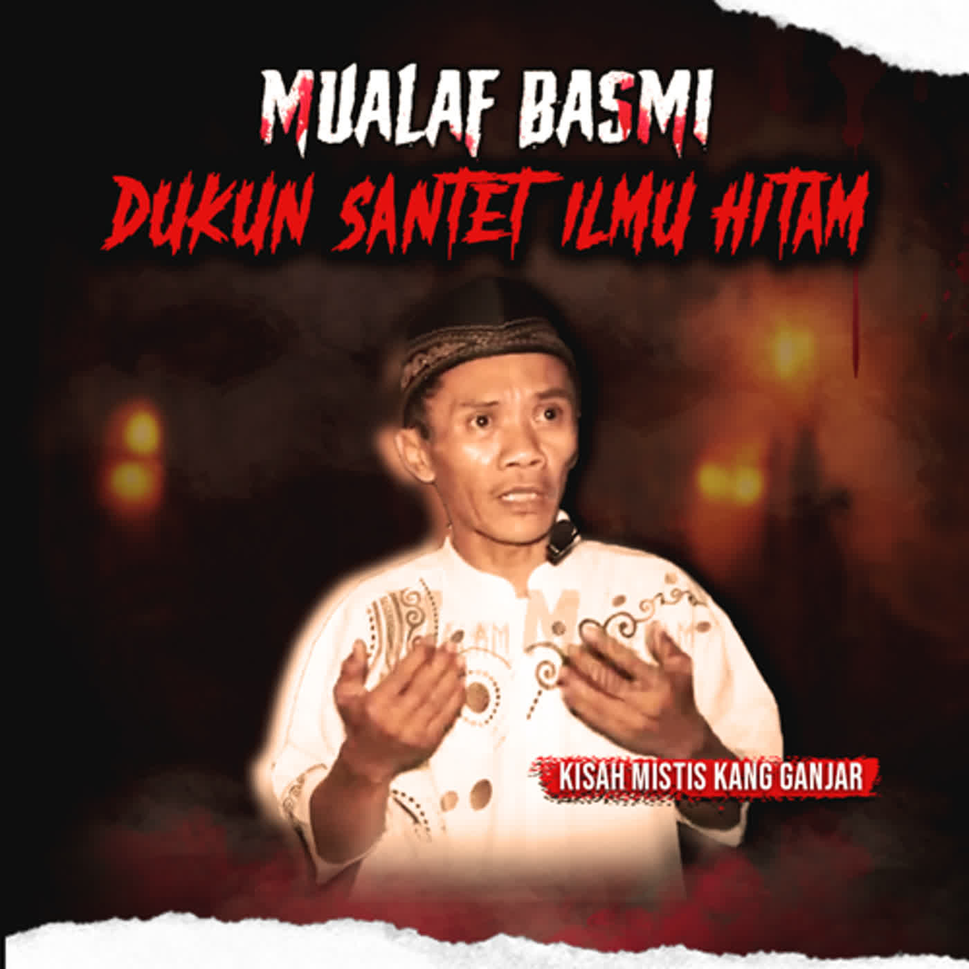 Malam Mencekam Podcast