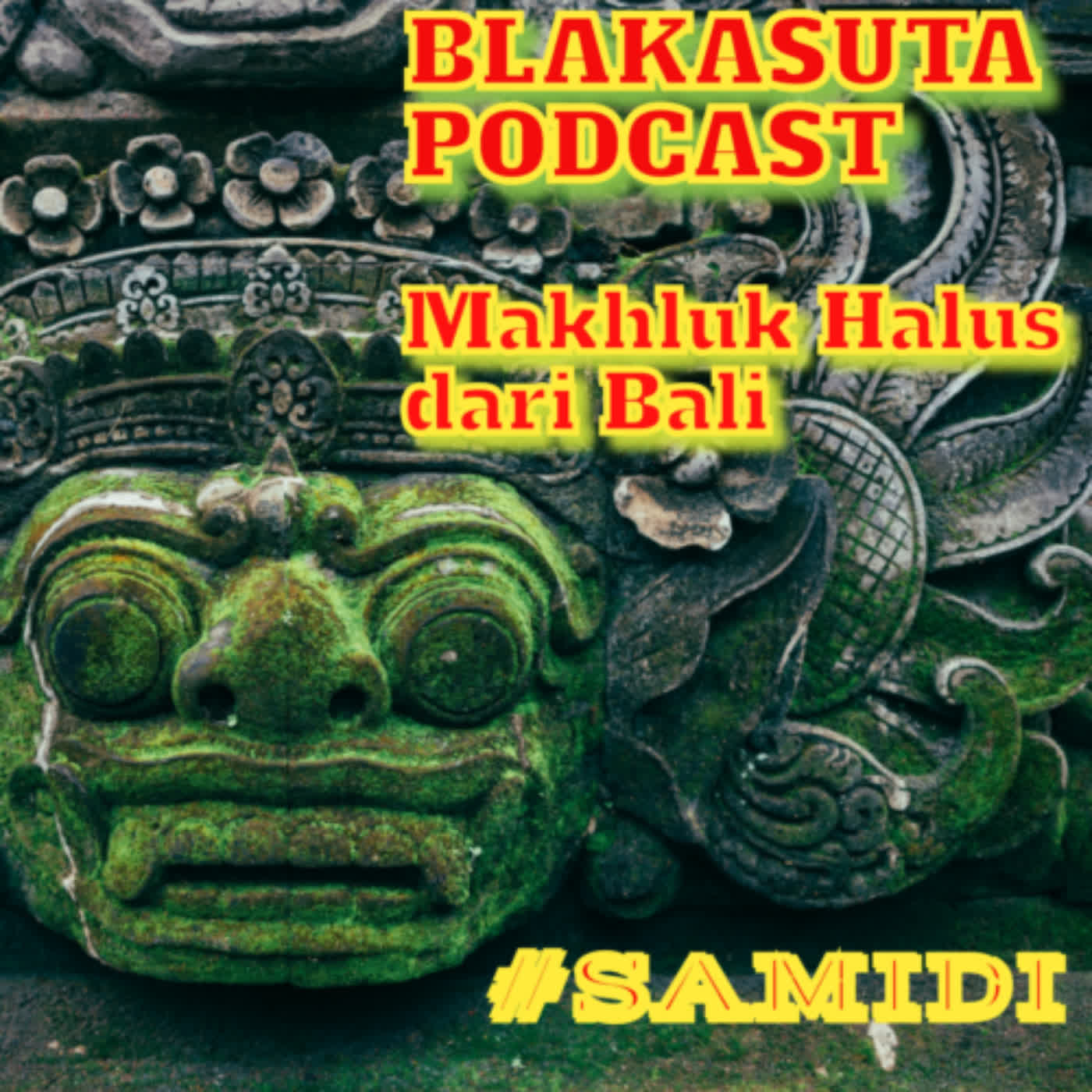 Blakasuta Podcast