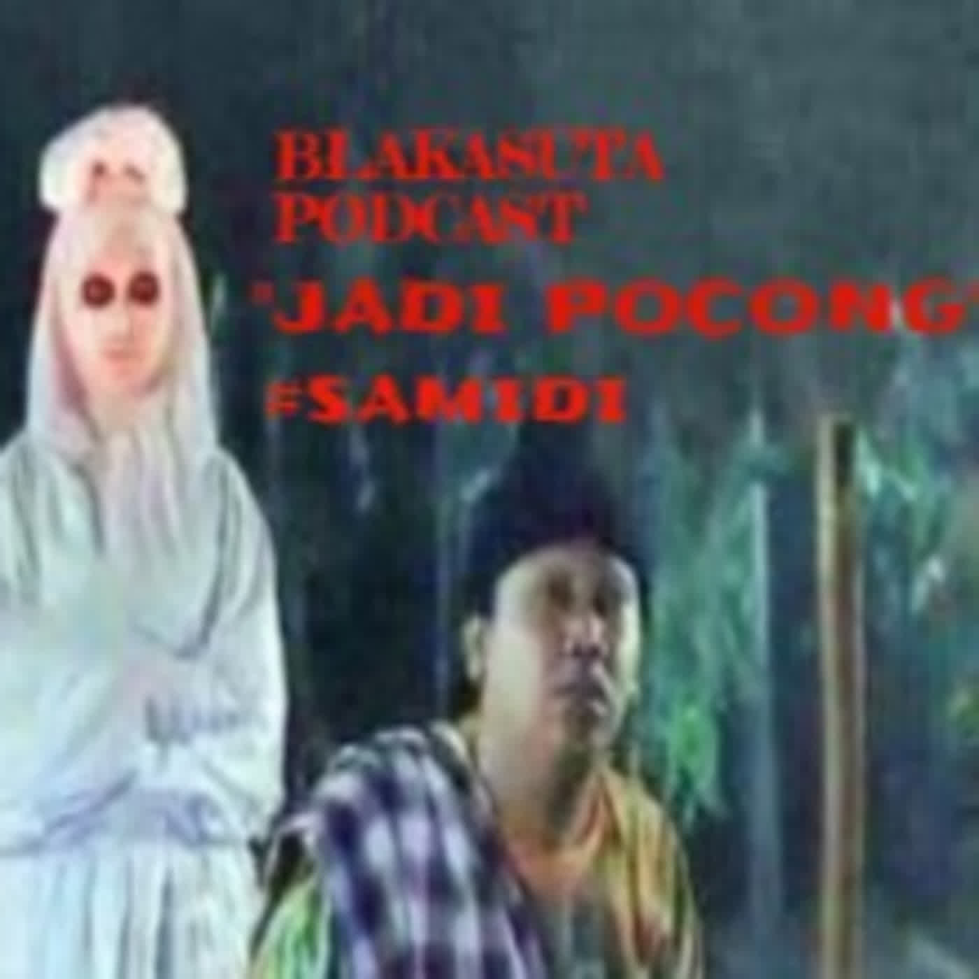 Blakasuta Podcast