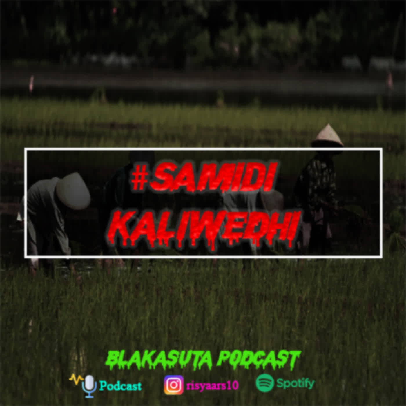 Blakasuta Podcast