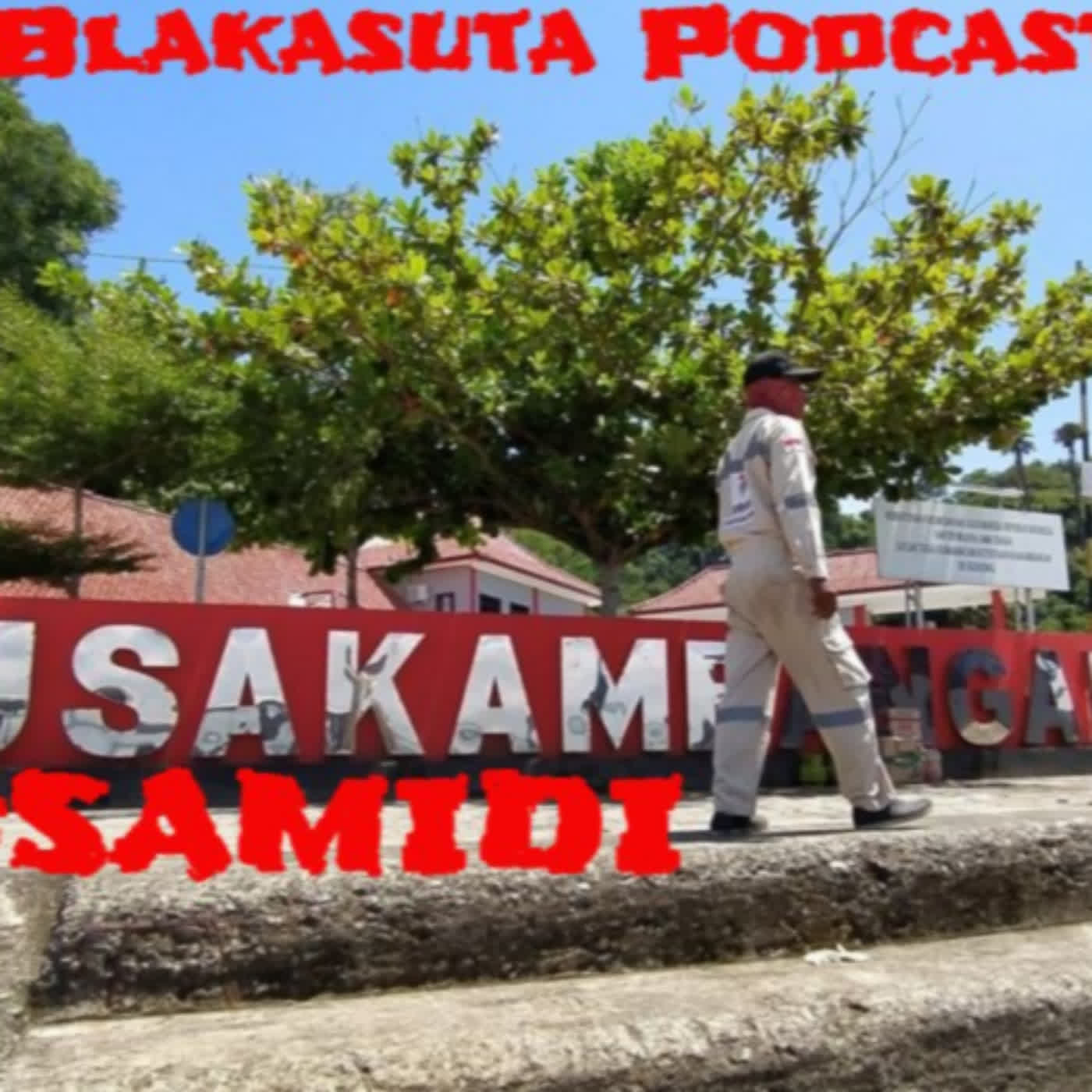 Blakasuta Podcast