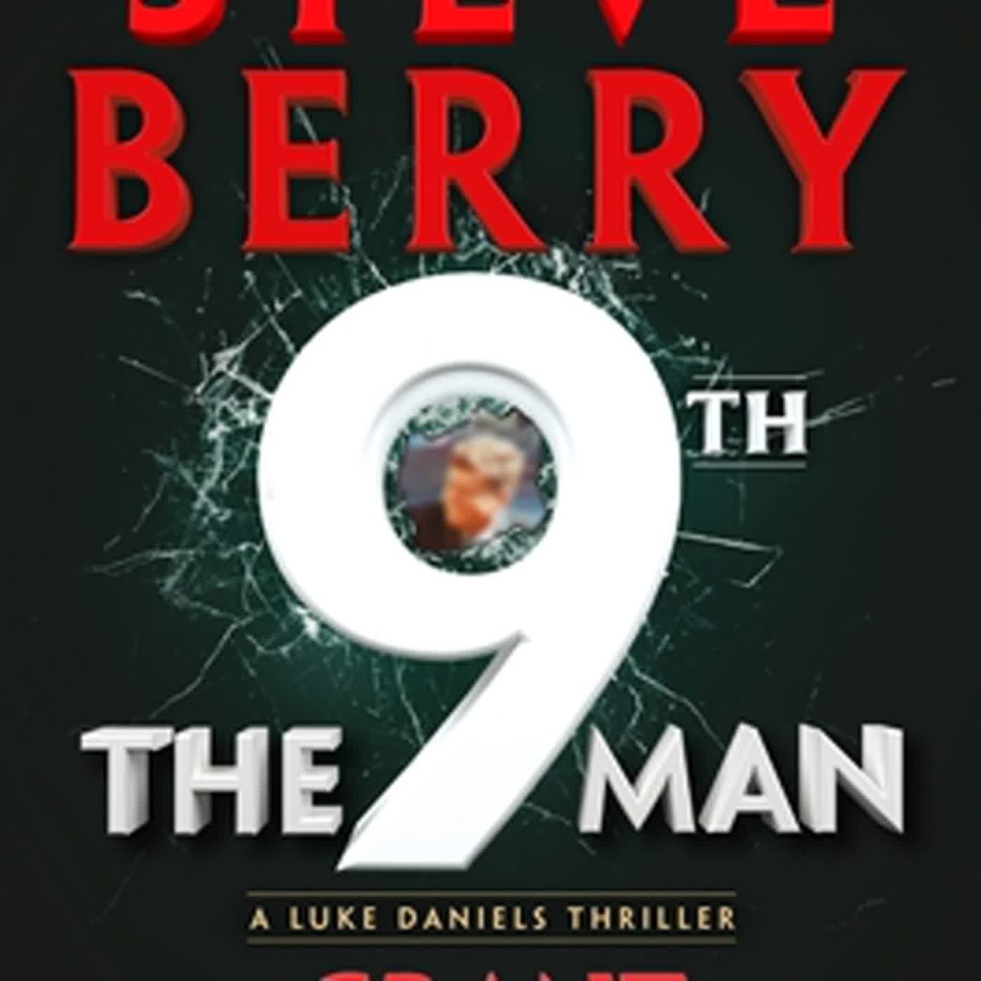 [EPUB] free Download The 9th Man (Luke Daniels #1) by Steve Berry