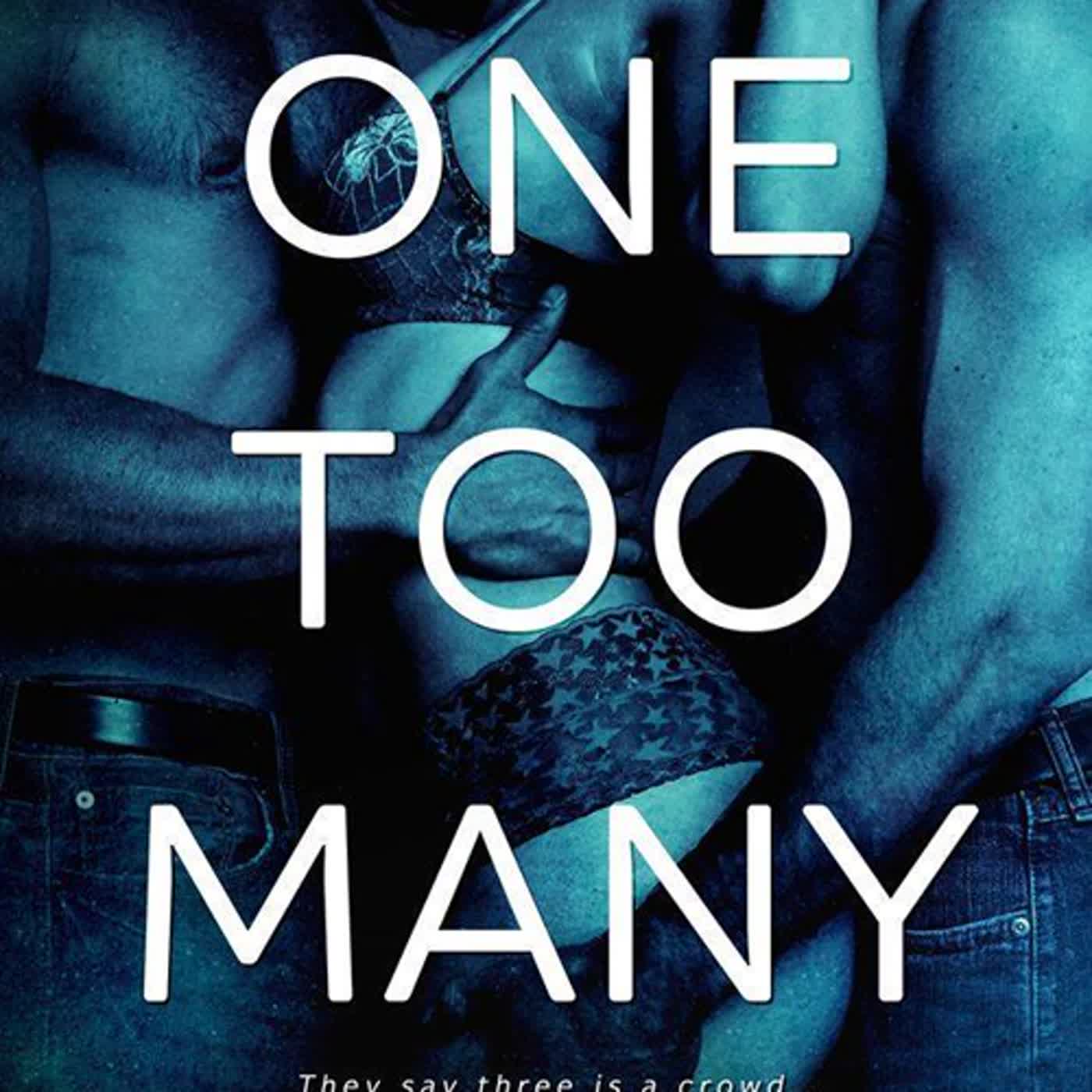 READ [PDF] One Too Many by Jade West thumbnail
