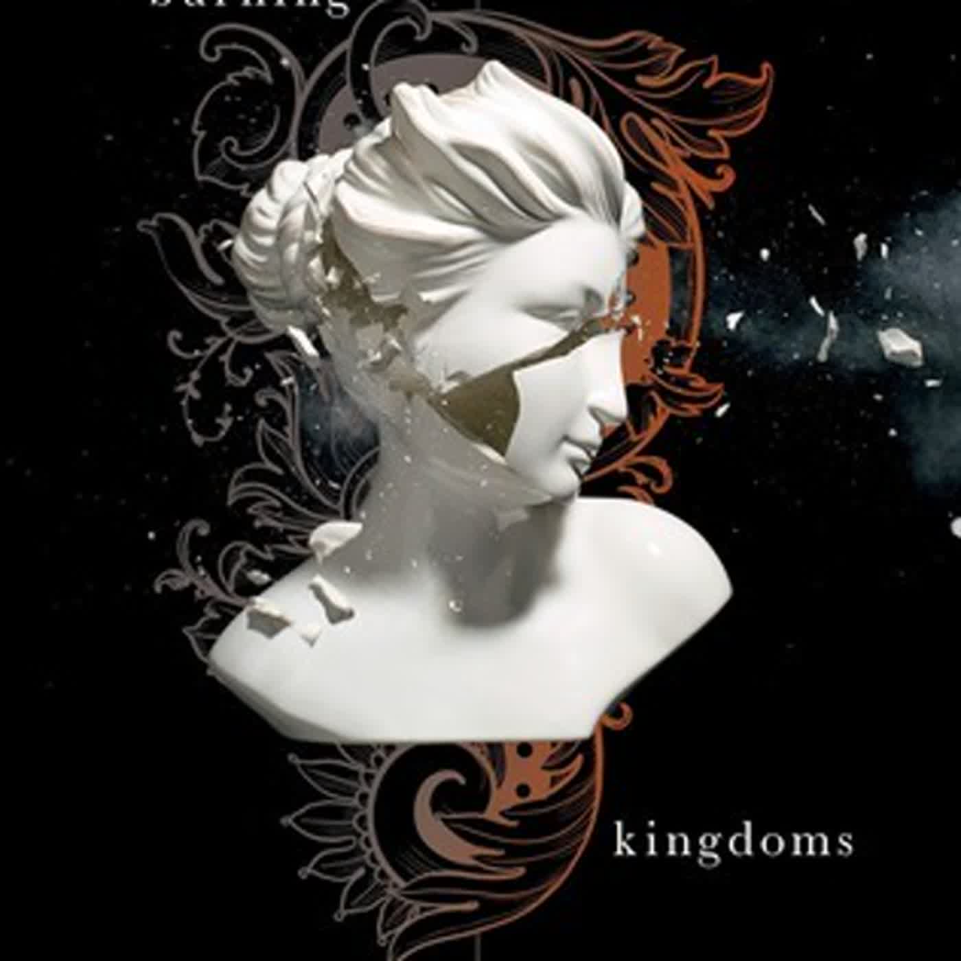 [epub] [READ] Burning Kingdoms (The Internment Chronicles, #2) by Lauren DeStefano