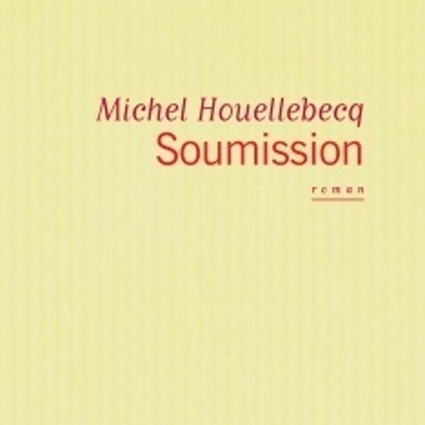 Read [PDF] Soumission by Michel Houellebecq