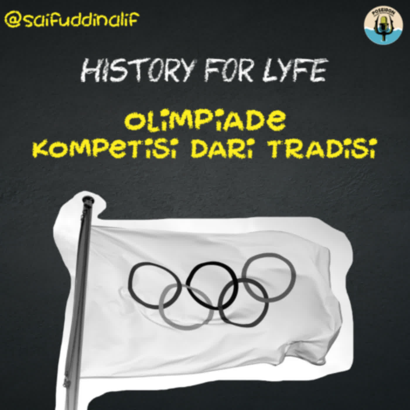 [HISTORY FOR LYFE] Olimpiade Kompetisi Dari Tradisi