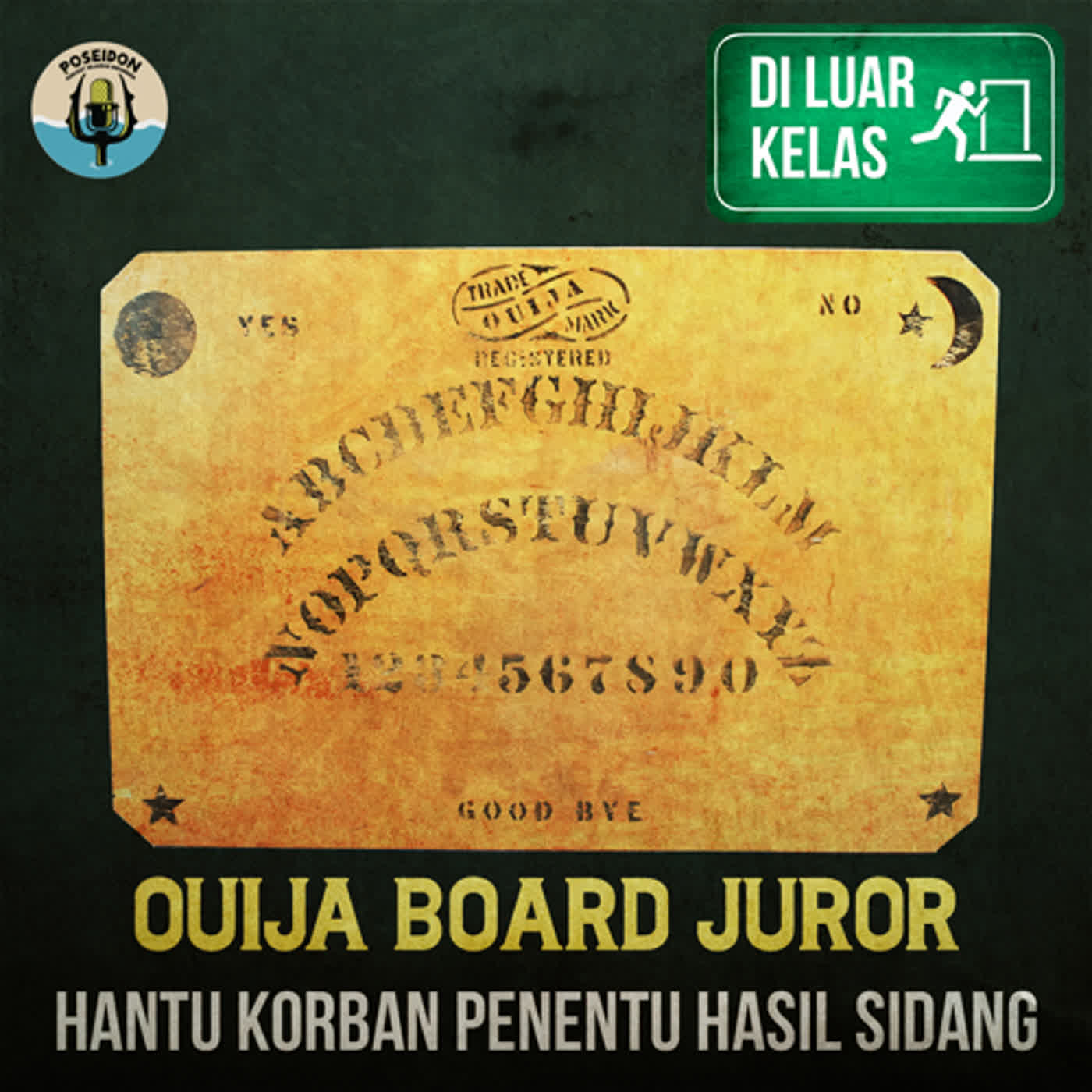 [DI LUAR KELAS] Ouija Board Juror : Hantu Korban Penentu Hasil Sidang