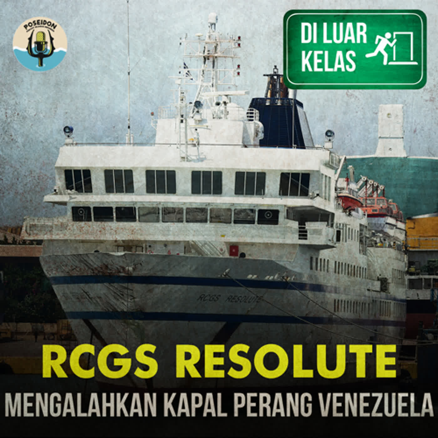 [DI LUAR KELAS] RCGS Resolute : Mengalahkan Kapal Perang Venezuela