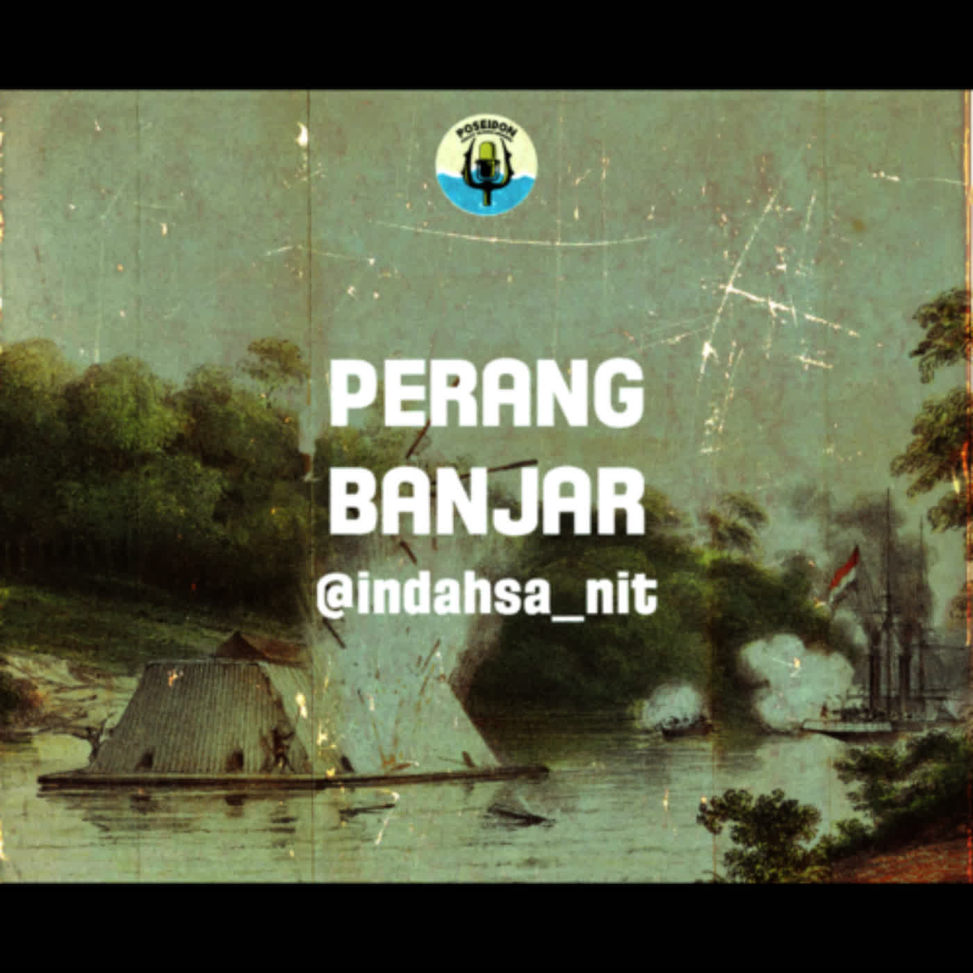 [EP 05] [S4] Perang Banjar