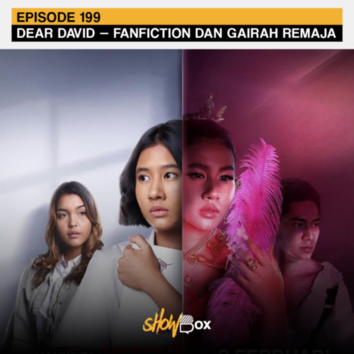 Dear David — Fanfiction dan Gairah Remaja