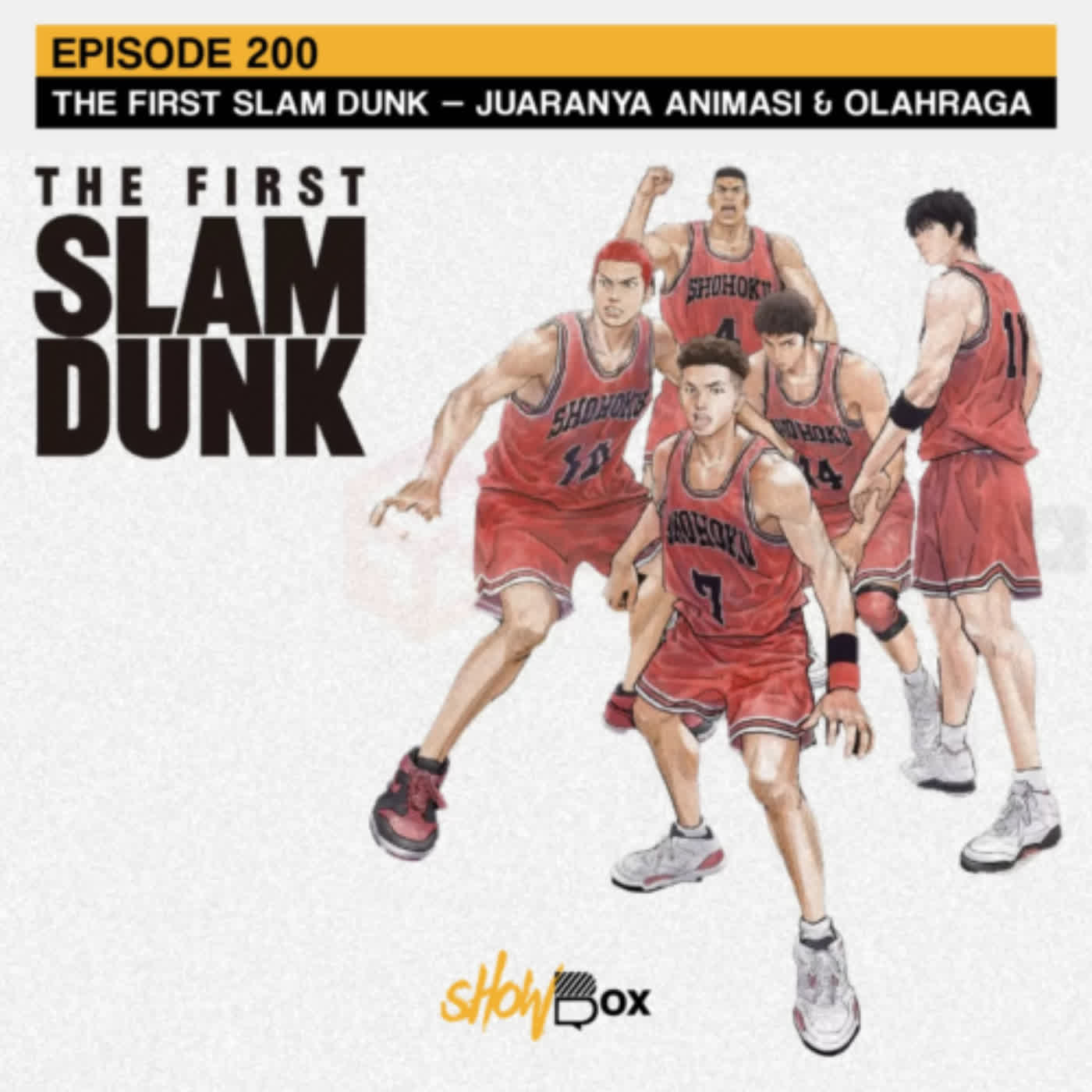 The First Slam Dunk — Juaranya Animasi & Olahraga