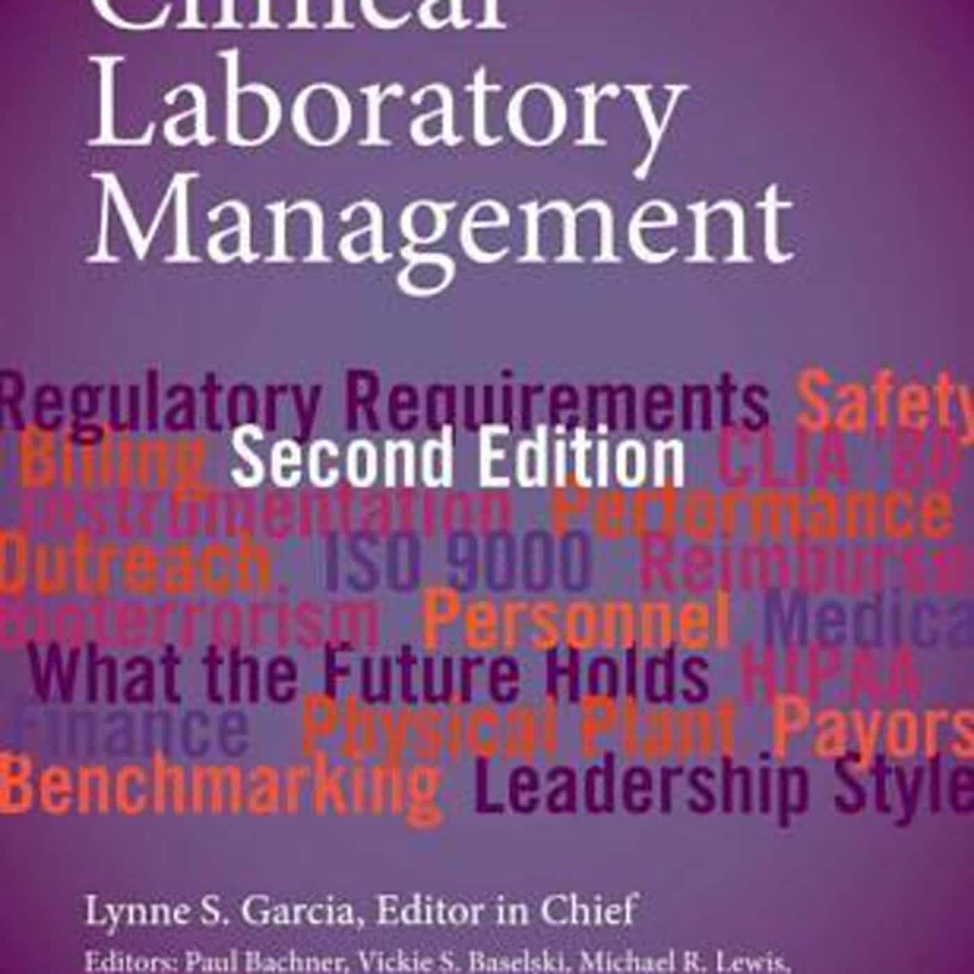 eBOok by Lynne S. Garcia Clinical Laboratory Management Podcast on