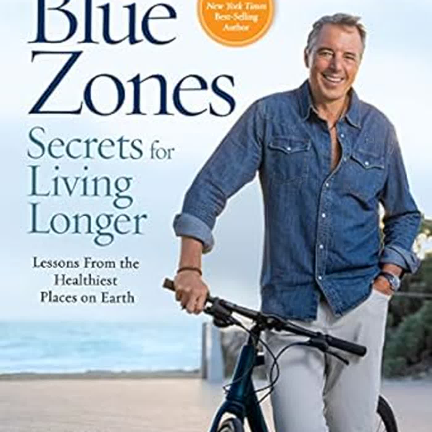 [READ Book The Blue Zones Secrets for Living Longer: Lessons From the ...