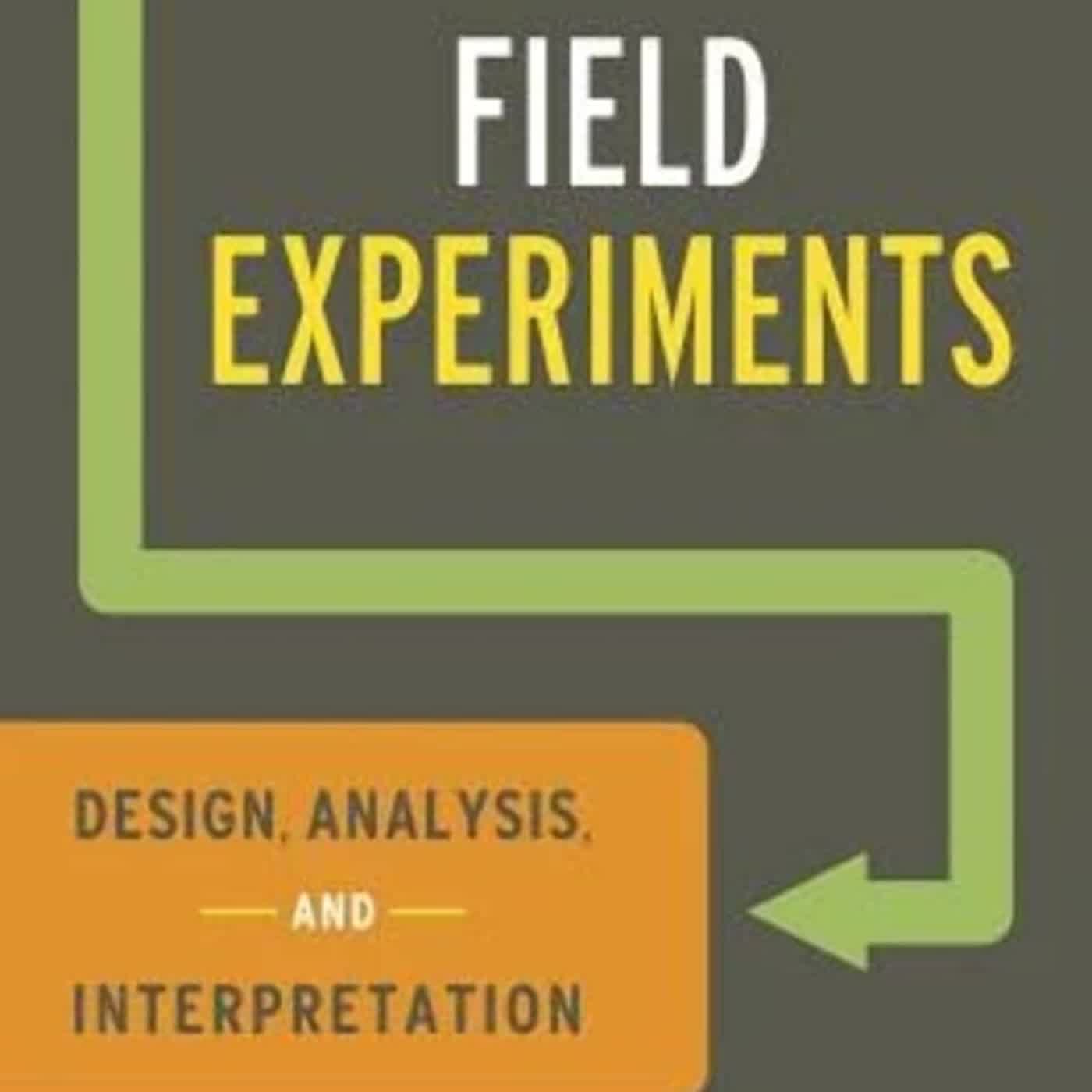 Download⚡️PDF ️ Field Experiments Design, Analysis, and Interpretation